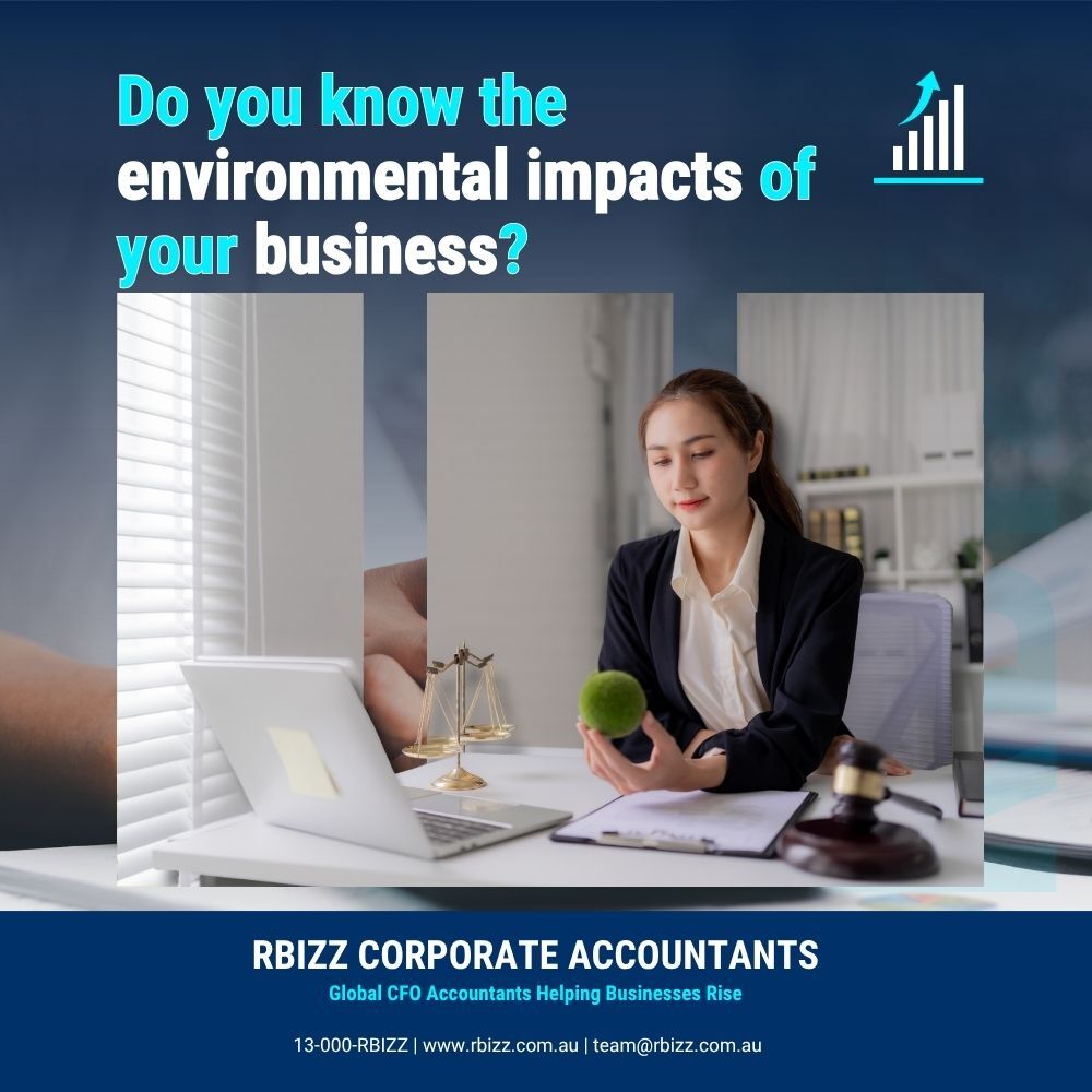 Do you know the environmental impacts of your business?